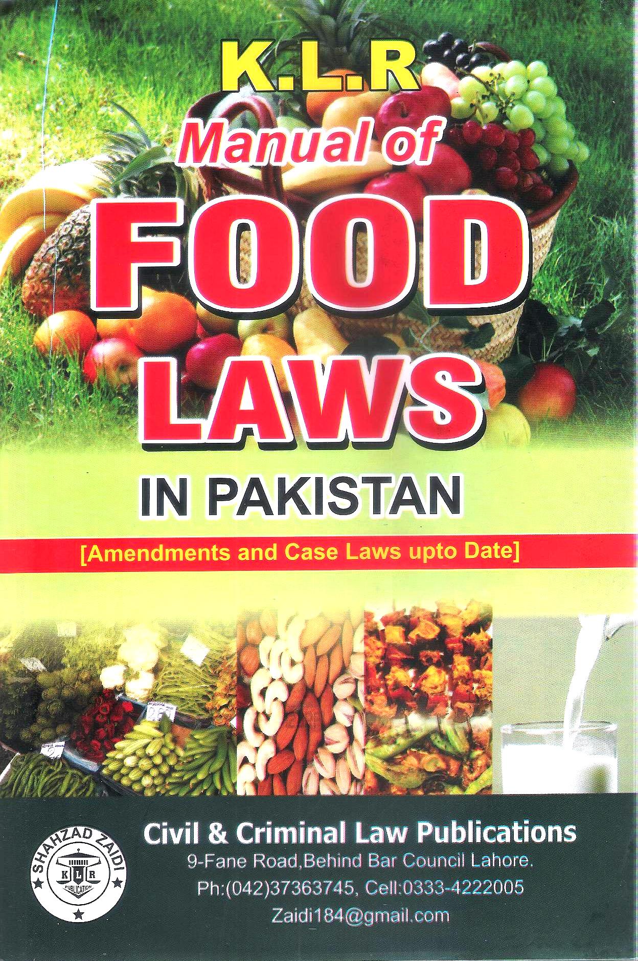 MANUAL OF FOOD LAWS IN PAKISTAN - MANZOOR LAW BOOK HOUSE